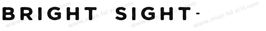 Bright Sight字体转换